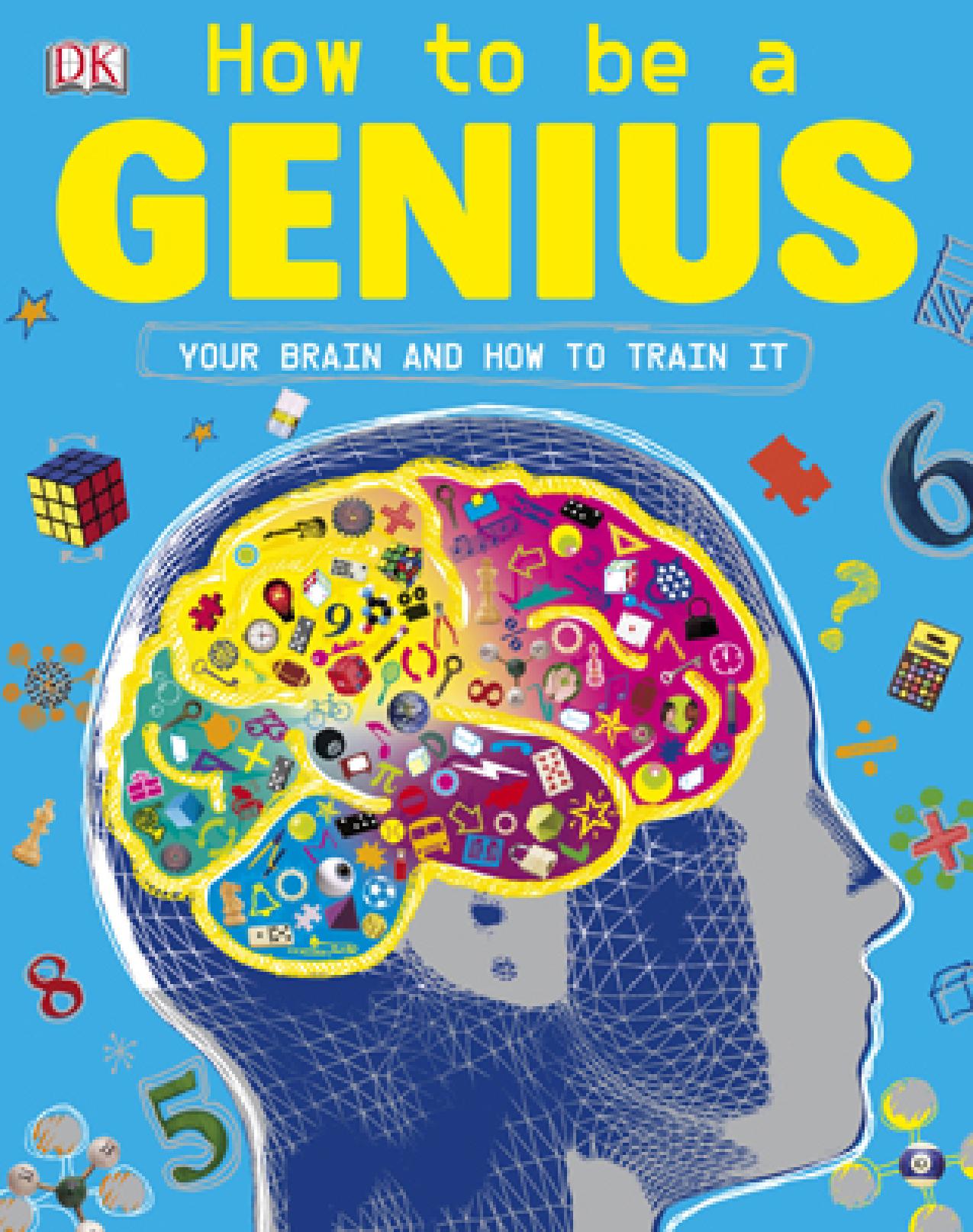 [DK,-John-Woodward]-How-to-Be-a-Genius(z-lib.org)